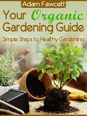 cover image of Your Organic Gardening Guide